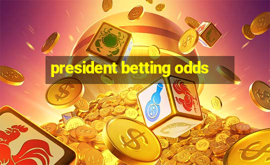 president betting odds