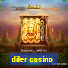 diler casino