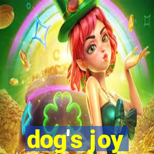 dog's joy