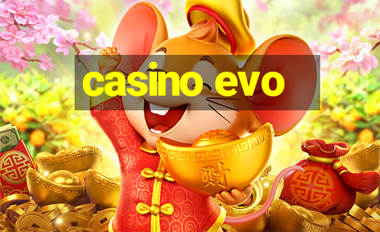 casino evo