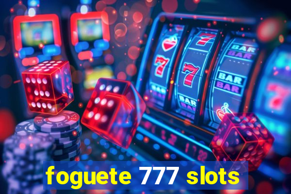 foguete 777 slots