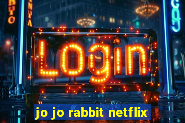 jo jo rabbit netflix