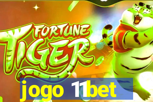 jogo 11bet