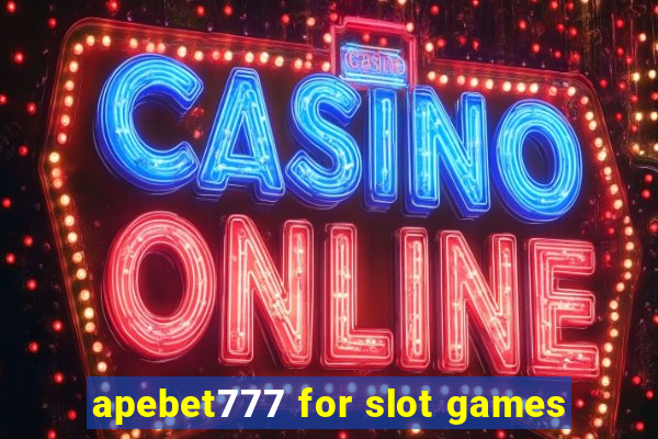 apebet777 for slot games