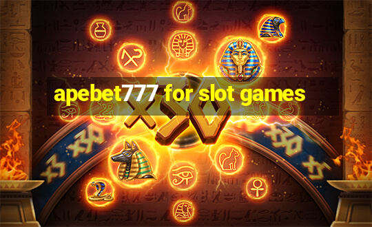 apebet777 for slot games