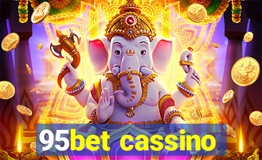 95bet cassino