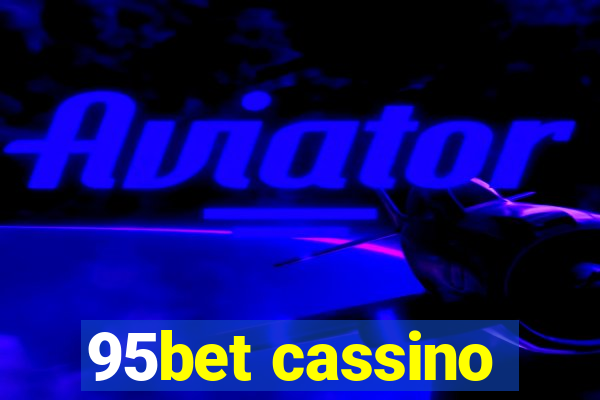 95bet cassino