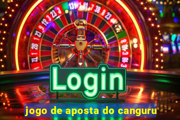 jogo de aposta do canguru