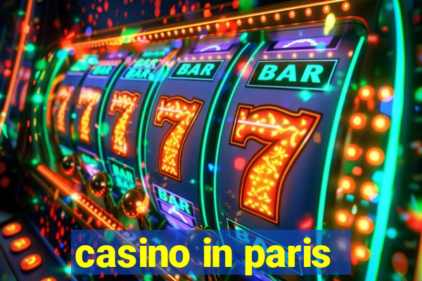 casino in paris