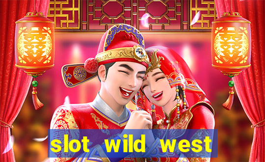 slot wild west gold pragmatic