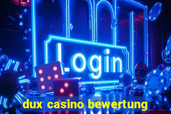 dux casino bewertung