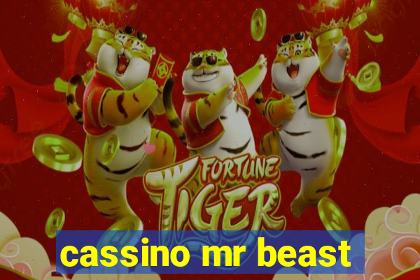 cassino mr beast