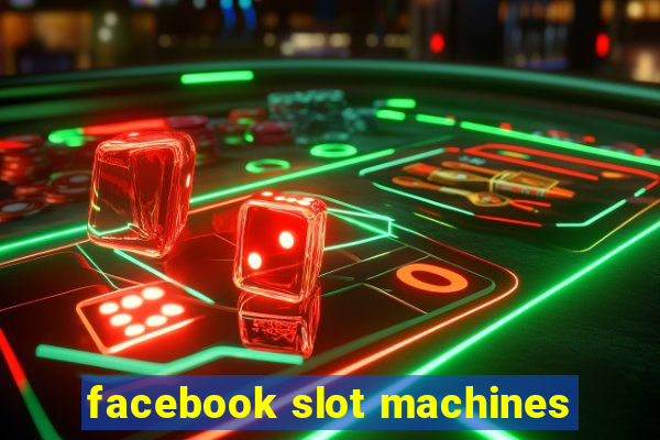 facebook slot machines