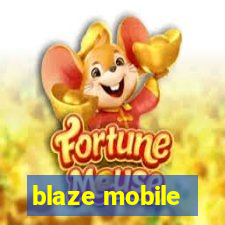 blaze mobile