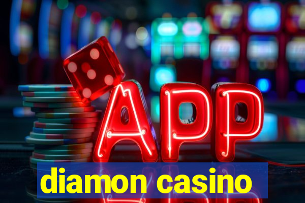 diamon casino