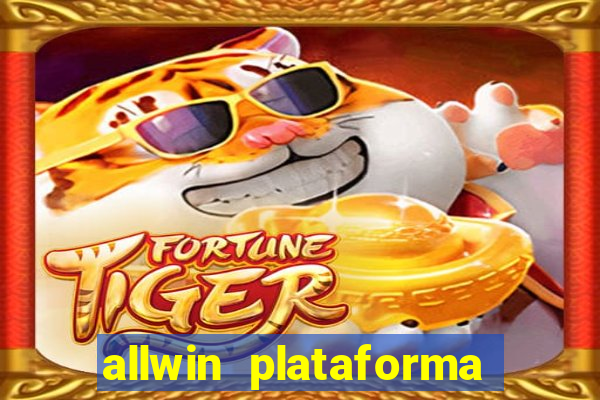 allwin plataforma de jogos