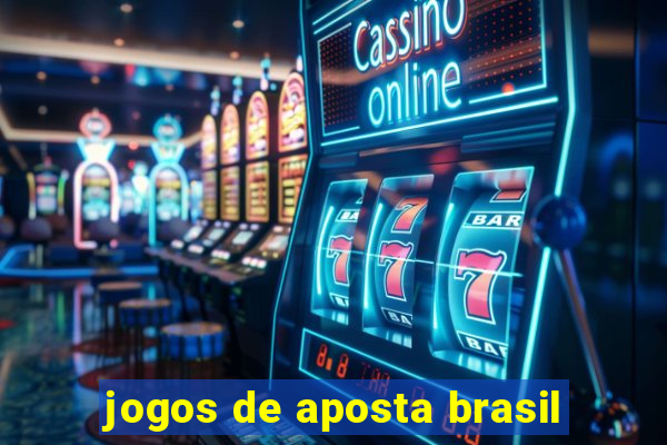 jogos de aposta brasil