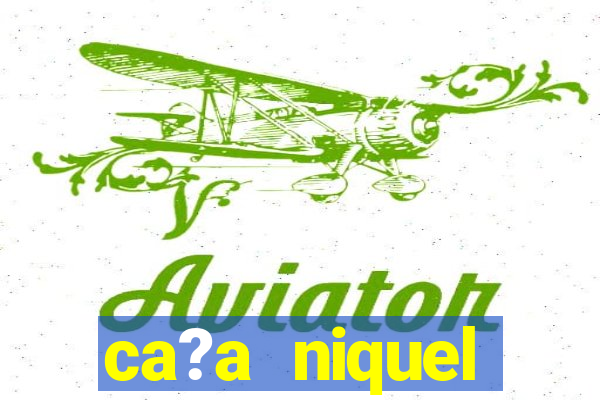 ca?a niquel dinheiro real