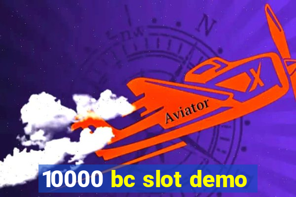 10000 bc slot demo