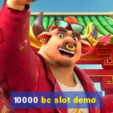 10000 bc slot demo