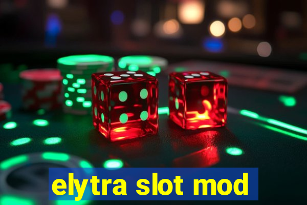 elytra slot mod