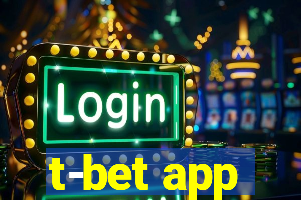 t-bet app