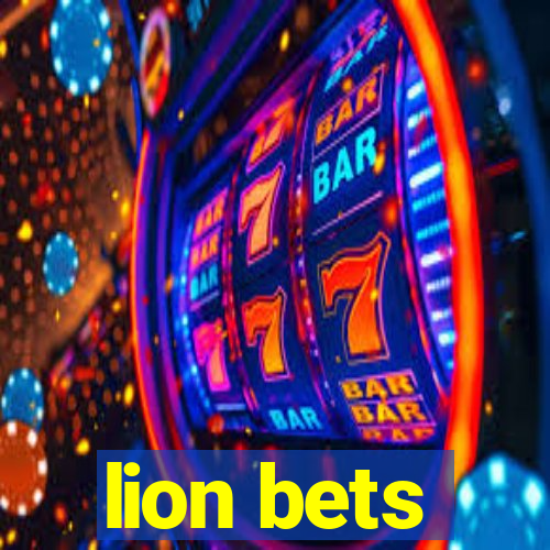 lion bets