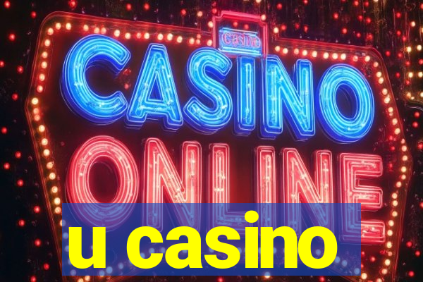 u casino