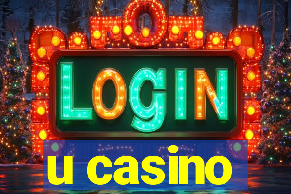 u casino