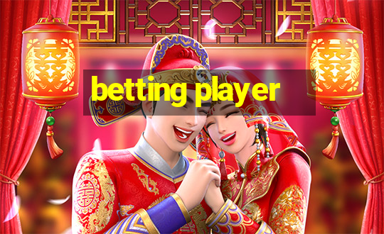 betting player