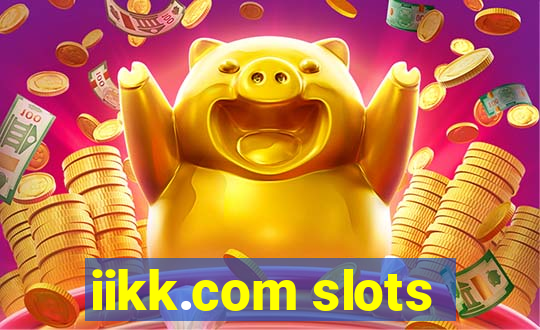 iikk.com slots