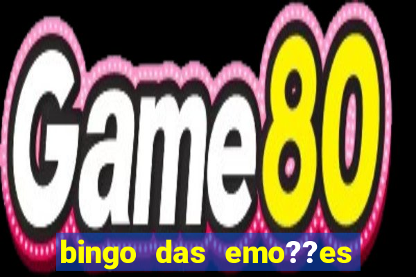 bingo das emo??es com palavras