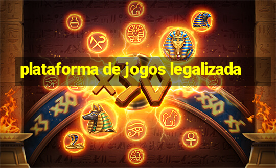 plataforma de jogos legalizada