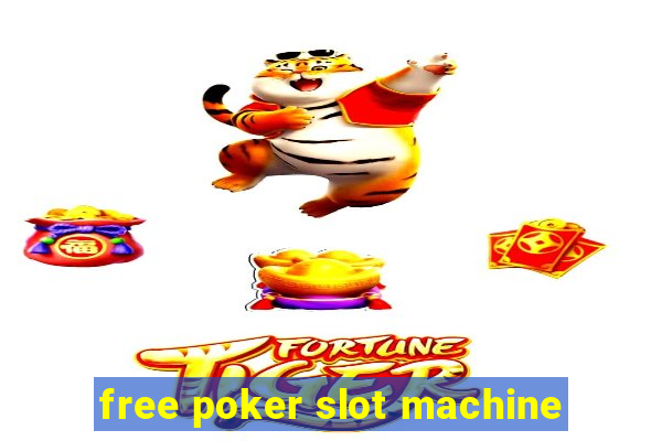 free poker slot machine