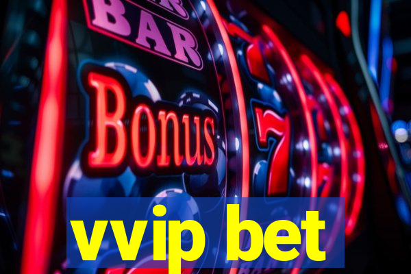 vvip bet