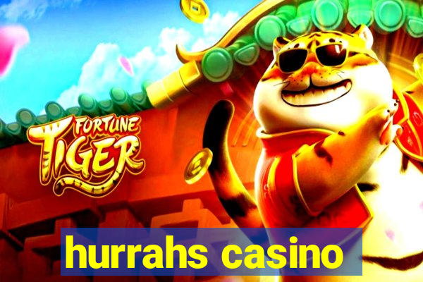 hurrahs casino