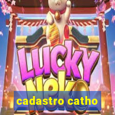 cadastro catho