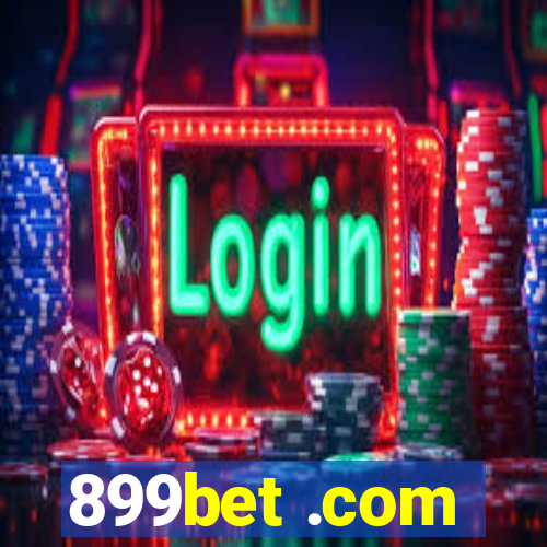 899bet .com