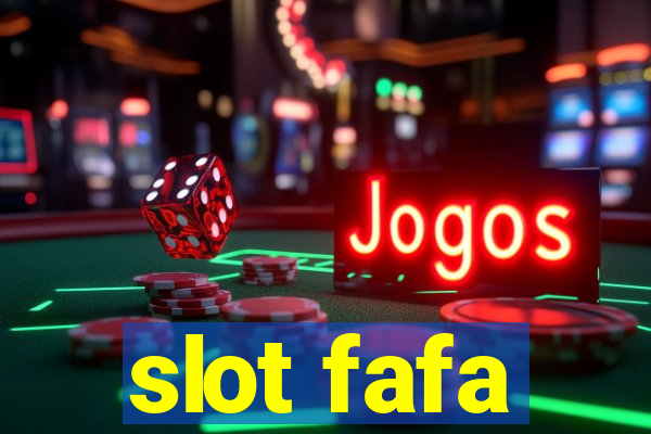 slot fafa