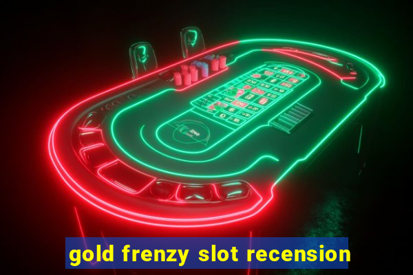 gold frenzy slot recension