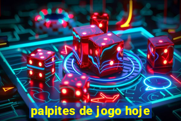 palpites de jogo hoje