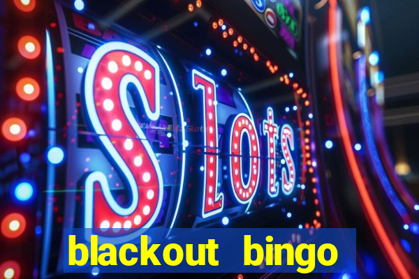 blackout bingo promo code free money no deposit