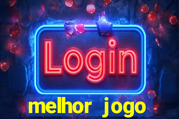 melhor jogo gratuito para celular