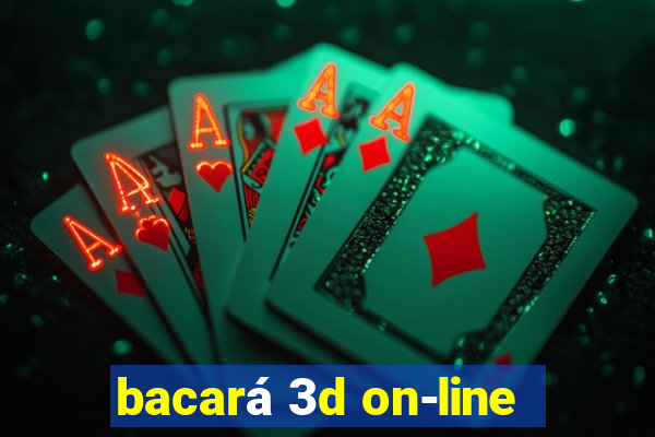 bacará 3d on-line