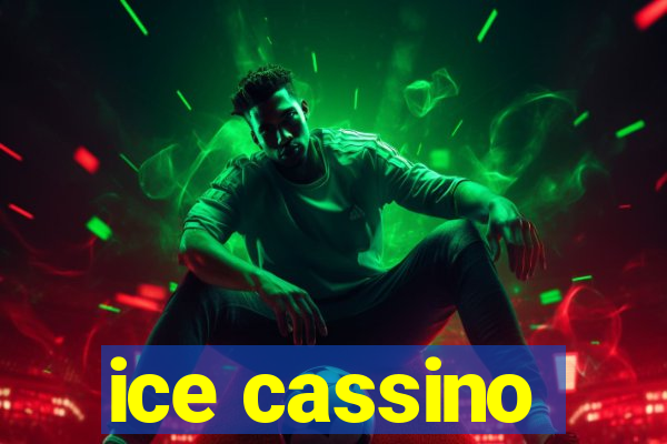 ice cassino