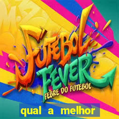 qual a melhor plataforma de jogo do tigre