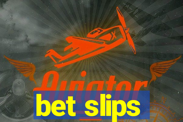 bet slips