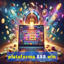 plataforma 888 win