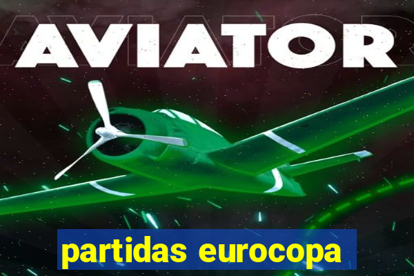 partidas eurocopa