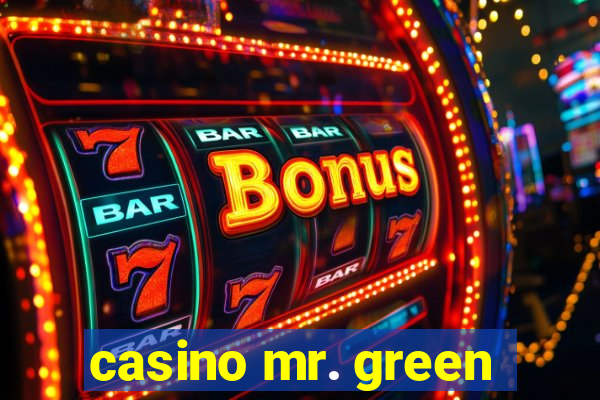 casino mr. green